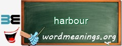 WordMeaning blackboard for harbour